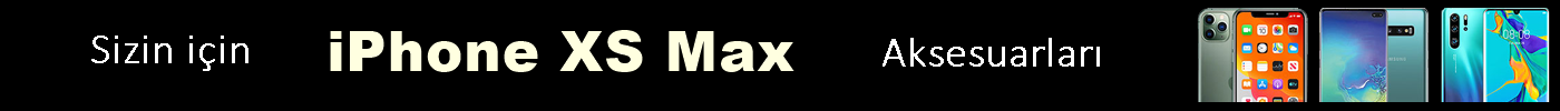 iPhone XS Max Aksesuarları iPhone XS Max Aksesuarları