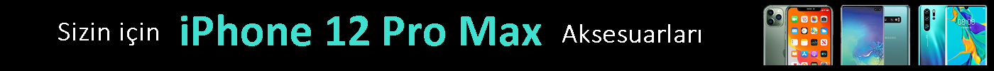iPhone 12 Pro Max Aksesuarları iPhone 12 Pro Max Aksesuarları